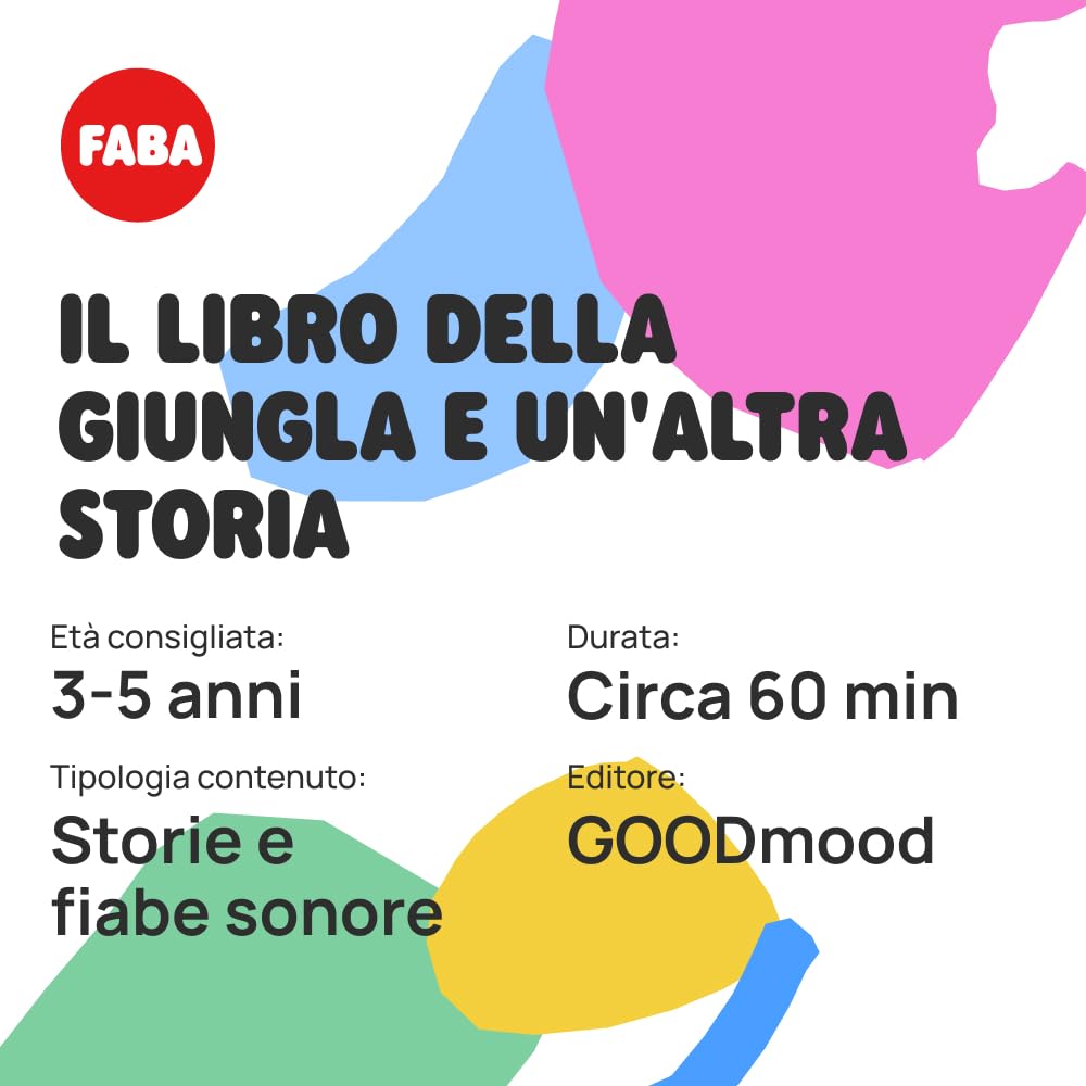 Figurina sonoră FABA – Cartea Junglei și o altă poveste – versiune italiană – băieți și fete 4 – 6 ani – povești și basme – jucărie educativă